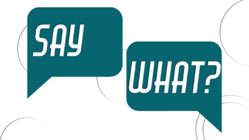 Game: Say What?